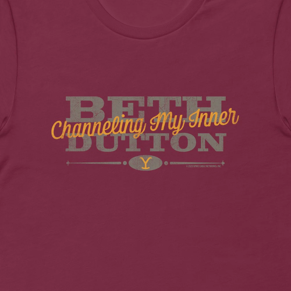 Yellowstone Channeling My Inner Beth Dutton T-Shirt - Image 2