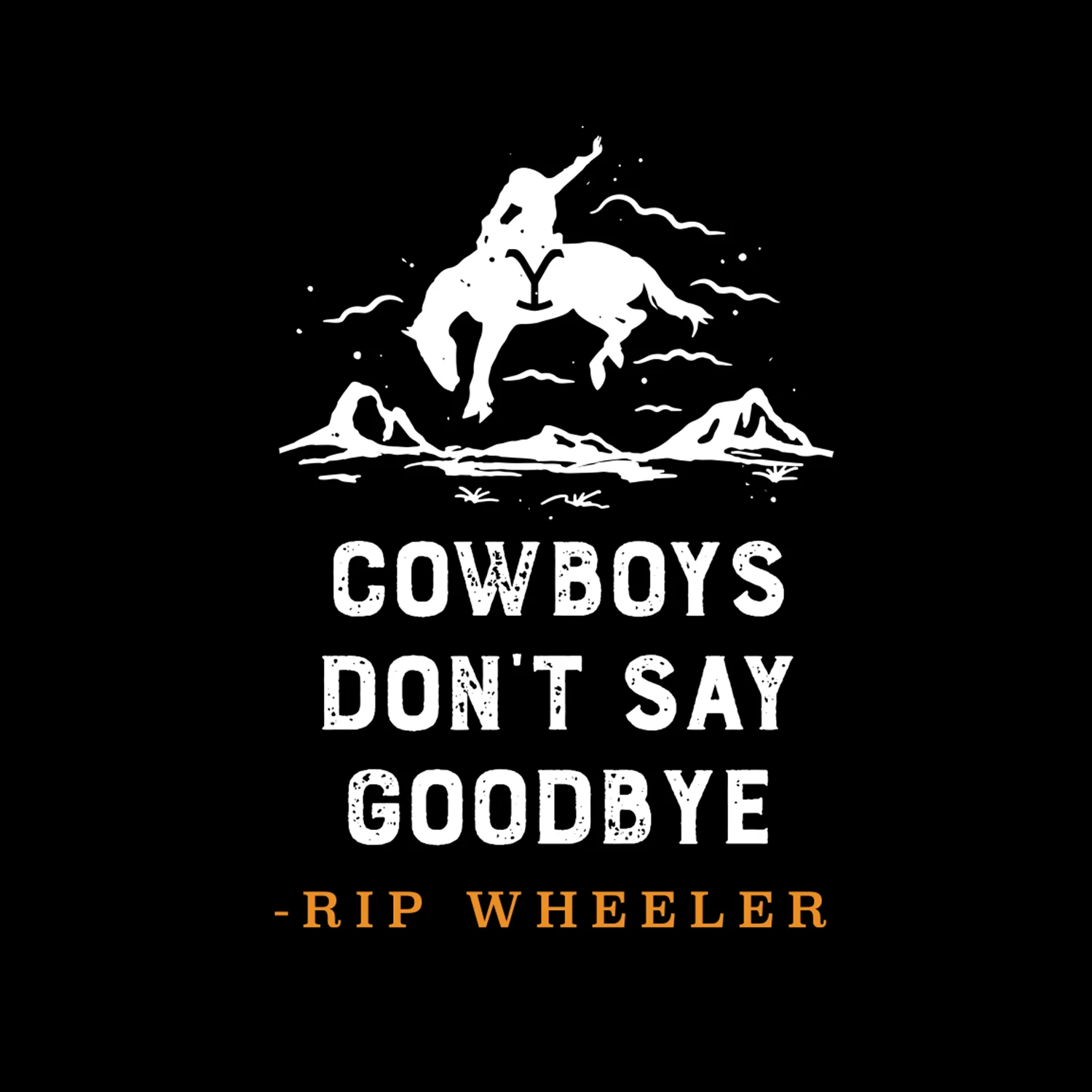 Yellowstone Cowboys Don't Say Goodbye Black Mug - Image 2