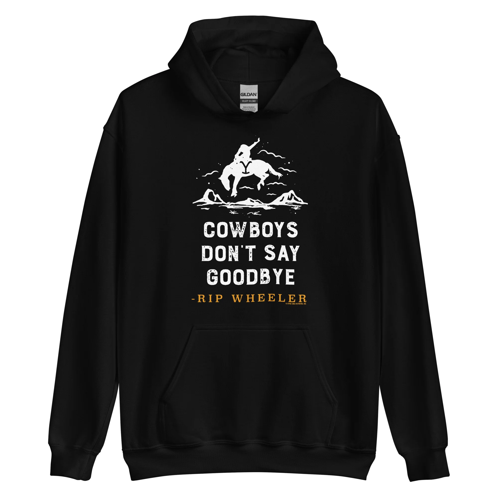 Yellowstone Cowboys Don't Say Goodbye Hooded Sweatshirt - Image 4