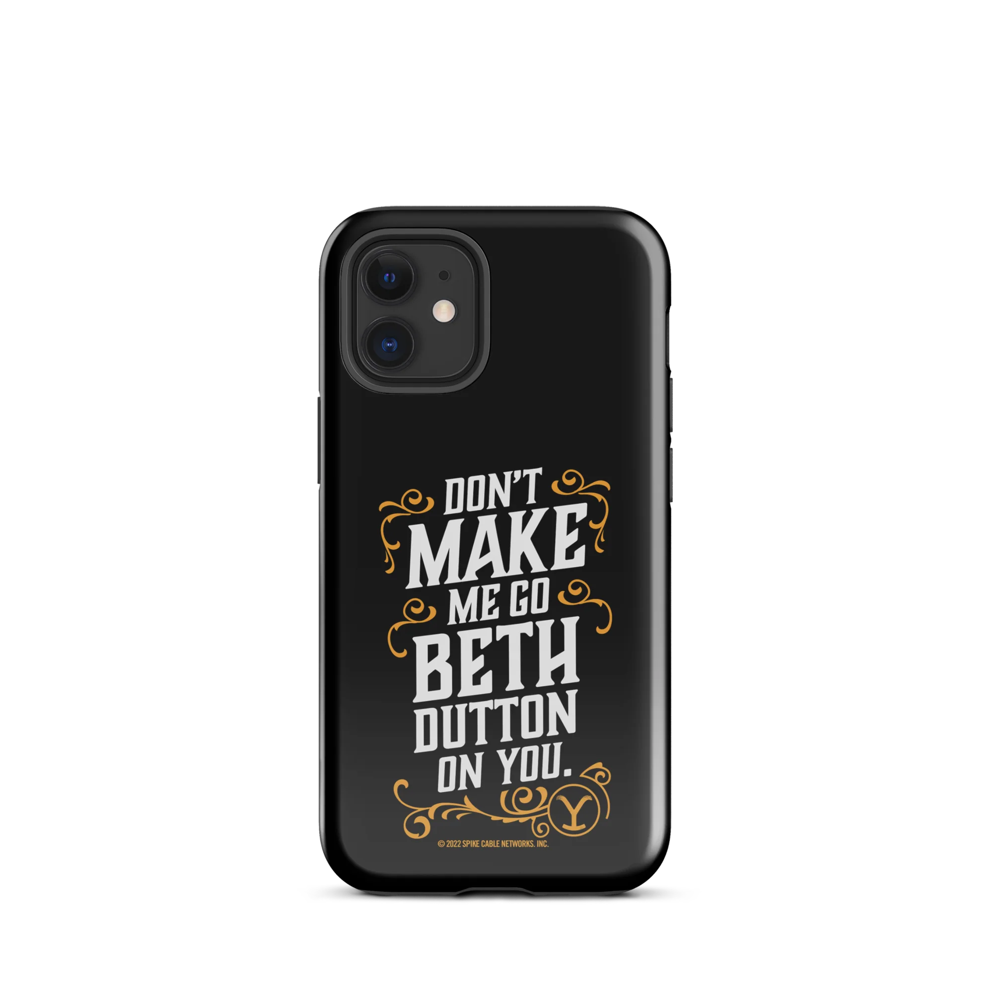 Yellowstone Don't Make Me Go Beth Dutton On You Tough Phone Case - iPhone - Image 47