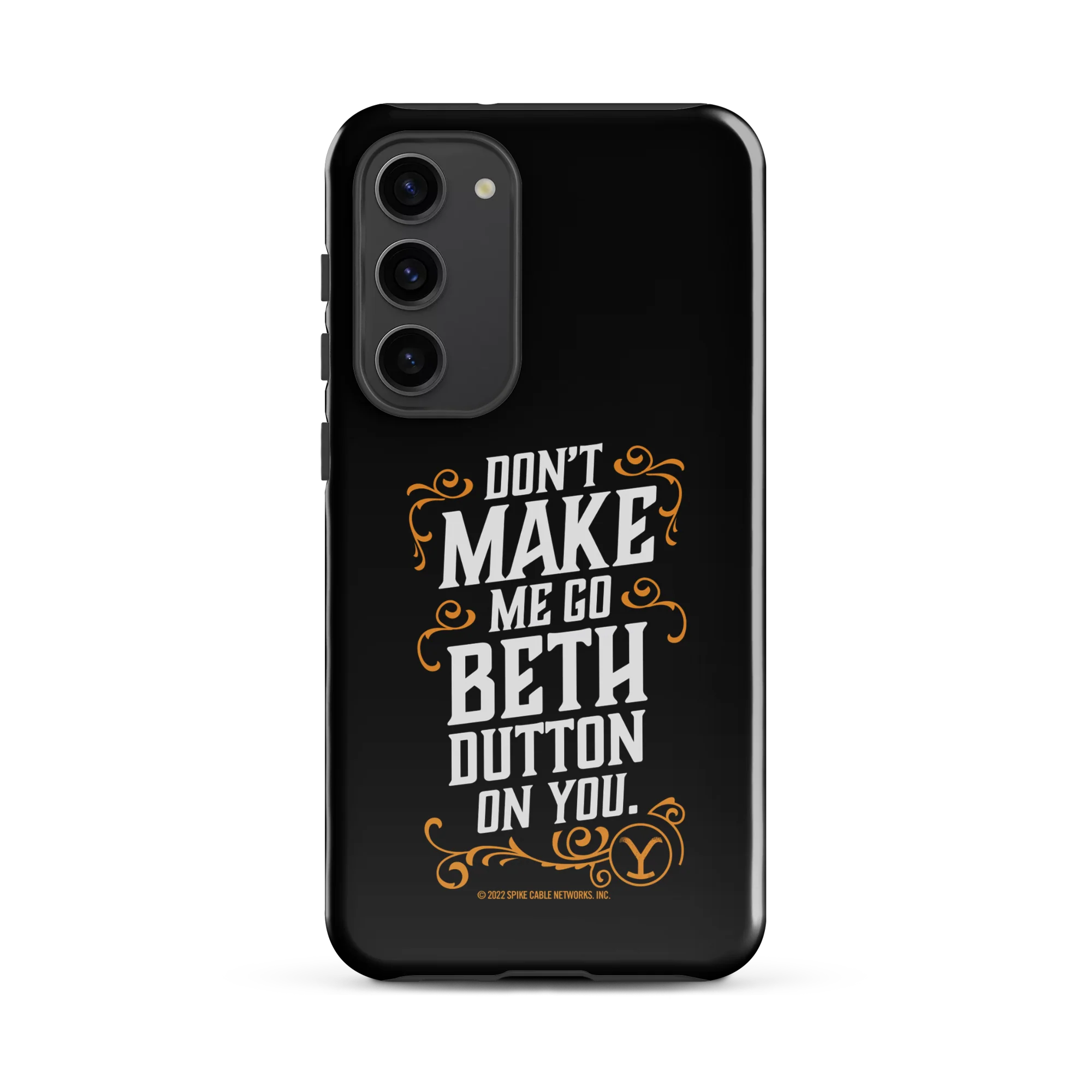 Yellowstone Don't Make Me Go Beth Dutton On You Tough Phone Case - Samsung - Image 37