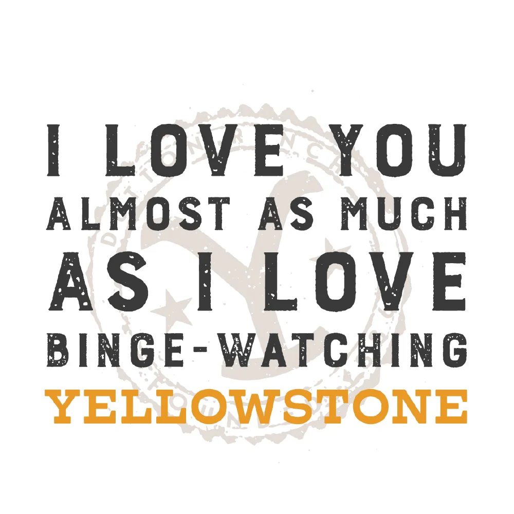 Yellowstone I Love You Almost As Much White Mug - Image 2