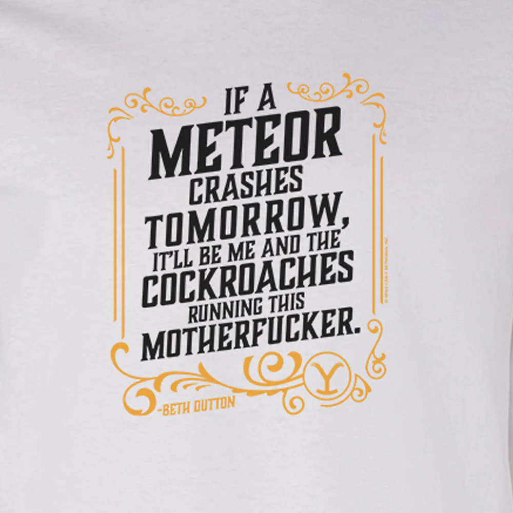 Yellowstone If A Meteor Crashes Tomorrow Adult Long Sleeve T-Shirt - Image 2