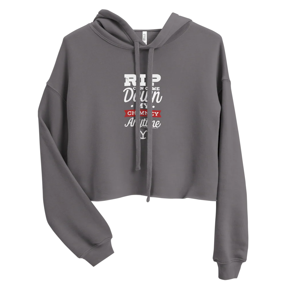 Yellowstone RIP Can Come Down My Chimney Any Time Women's Fleece Crop Hooded Sweatshirt