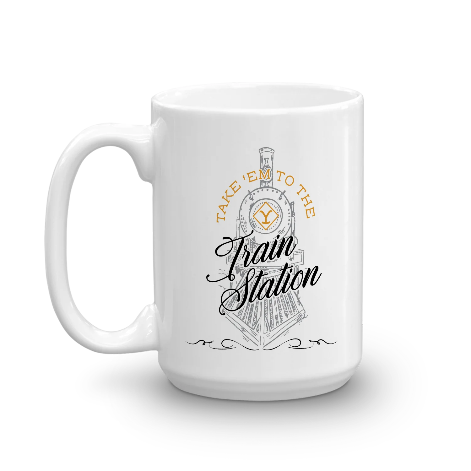 Yellowstone Take 'Em To The Train Station White Mug - Image 3
