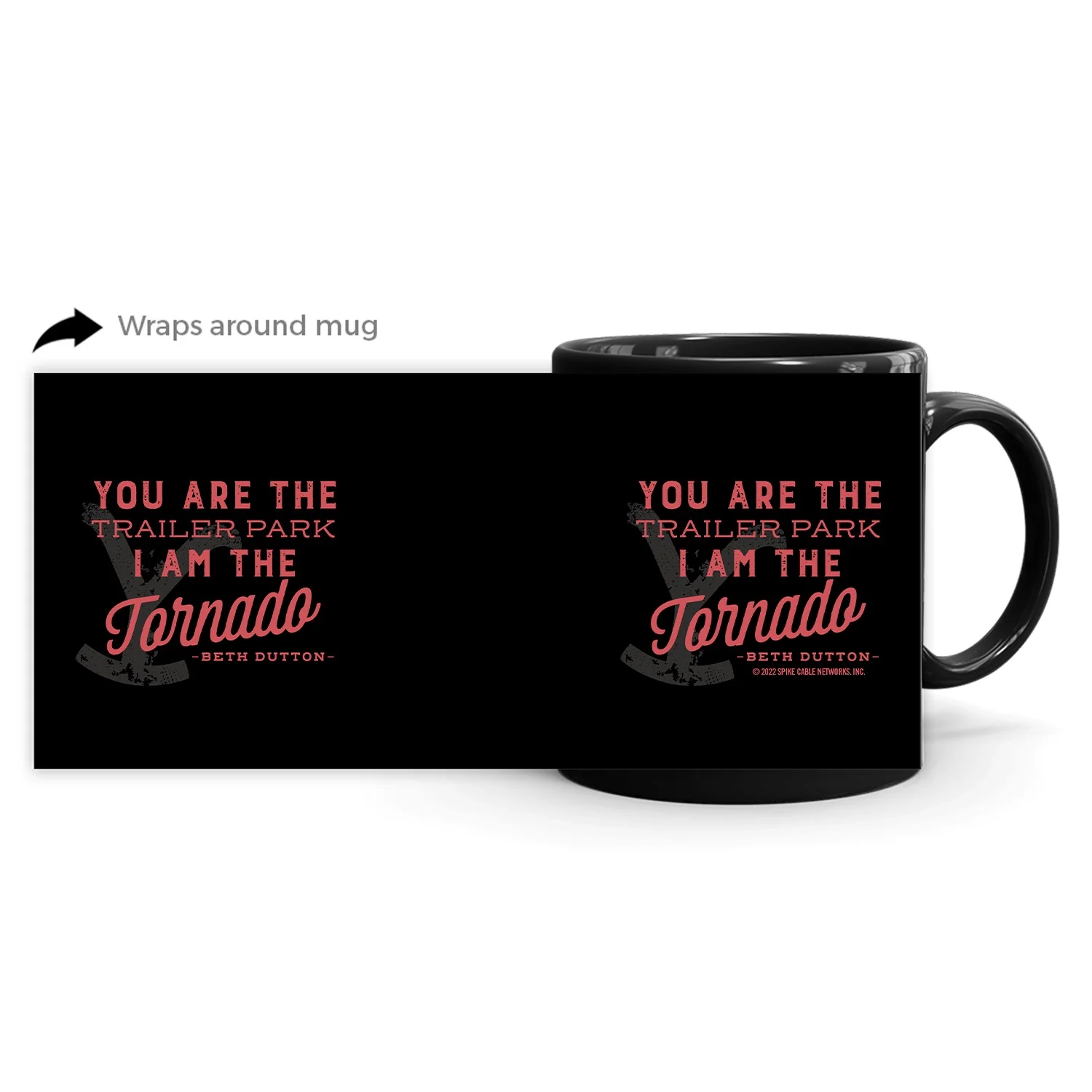 Yellowstone You Are The Trailer Park Black Mug - Image 3