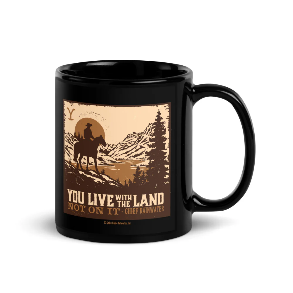 Yellowstone You Live With The Land Black Glossy Mug - Image 2