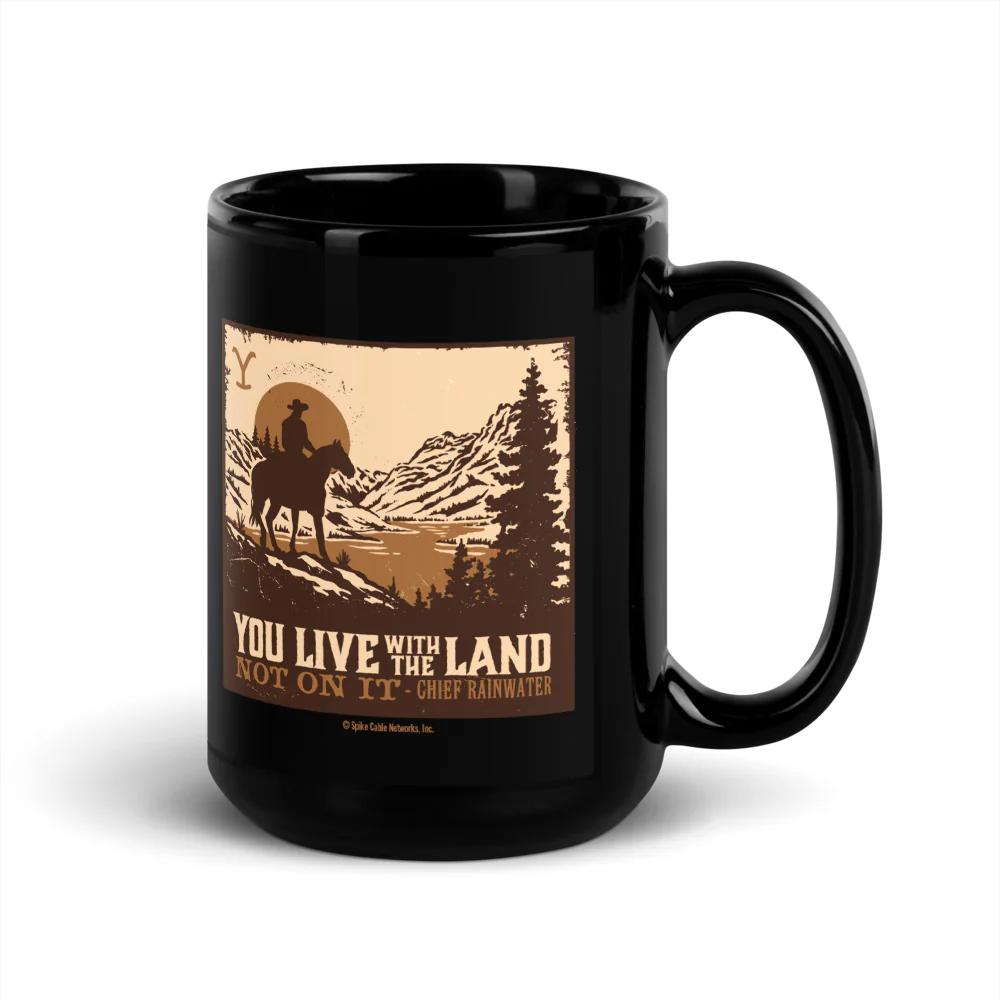 Yellowstone You Live With The Land Black Glossy Mug - Image 6